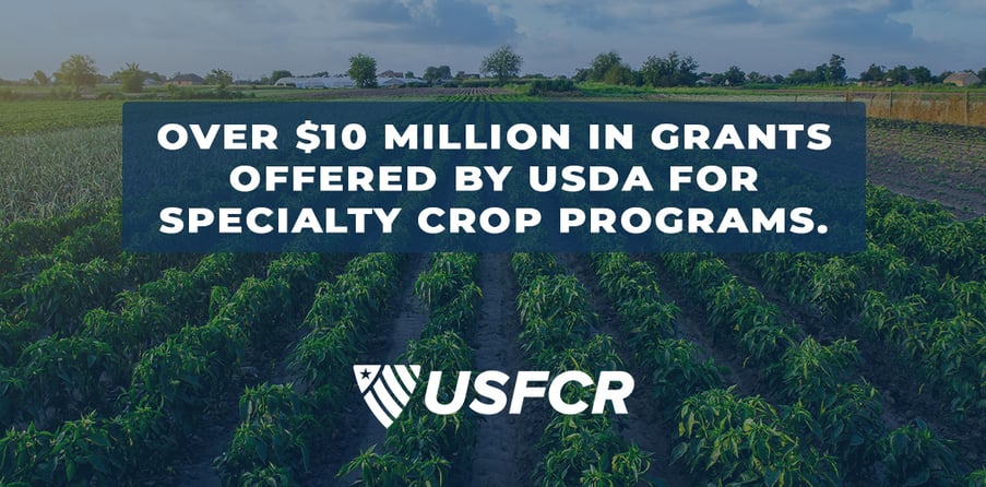 10 Million in Grants Offered By USDA for Specialty Crop Programssetasidesetaside
