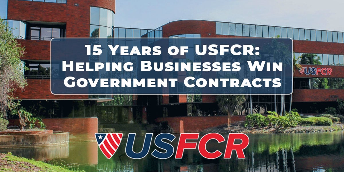 15 Years of USFCR- Helping Businesses Win Government Contracts