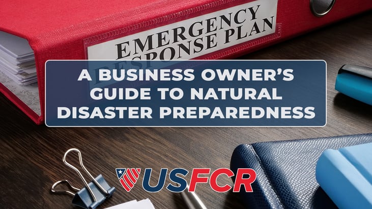 A Business Owner’s Guide to Natural Disaster Preparedness