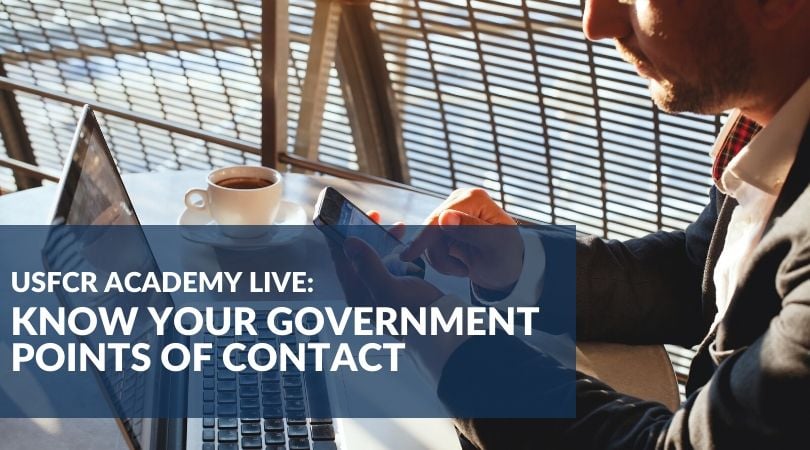 USFCR Academy Live: Know Your Government Points of Contact