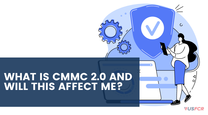 CMMC 2.0 Blog Post
