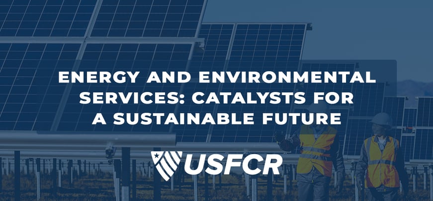 Energy and Environmental Services- Catalysts for a Sustainable Future