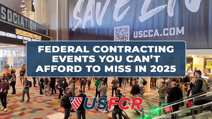 Federal Contracting Events You Can’t Afford to Miss in 2025