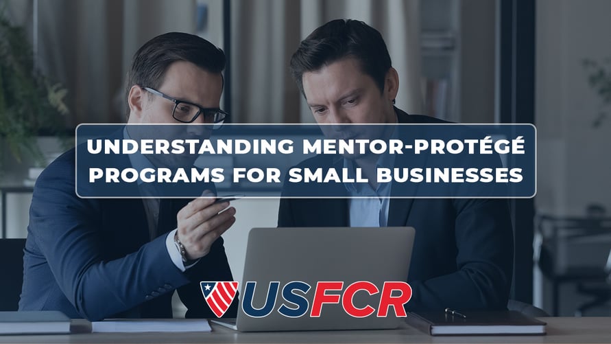 Federal Mentor Protege Program - USFCR Blog