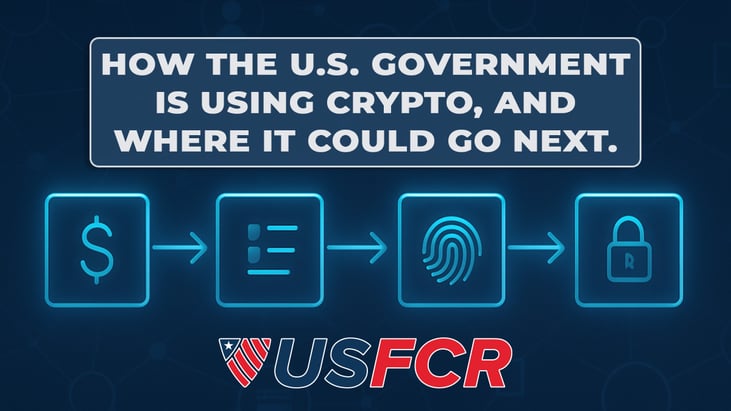 How the U.S. Government Is Using Crypto and Where It Could Go Next
