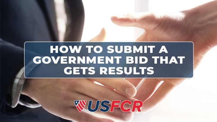 How to Submit a Government Bid That Gets Results