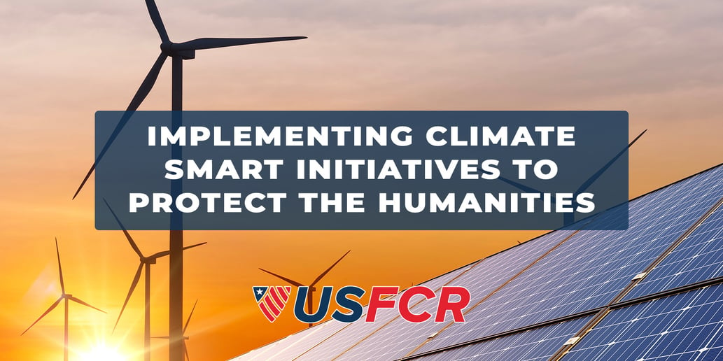 Implementing Climate Smart Initiatives to Protect the Humanities