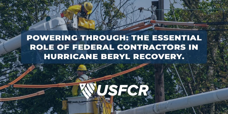 Rebuilding Texas- How Federal Contractors Are Leading the Charge After Hurricane Beryl