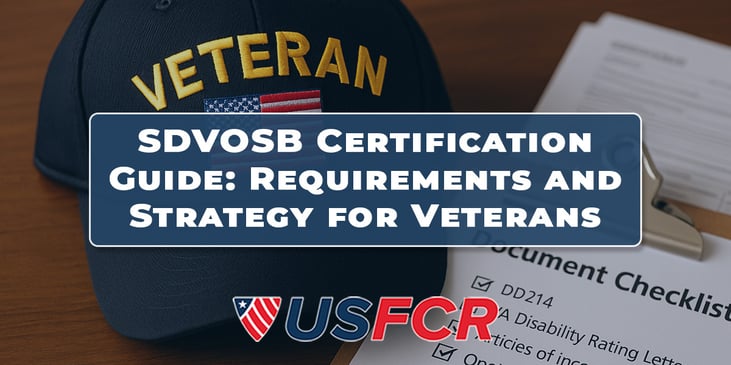 SDVOSB Certification Guide- Requirements and Strategy for Veterans