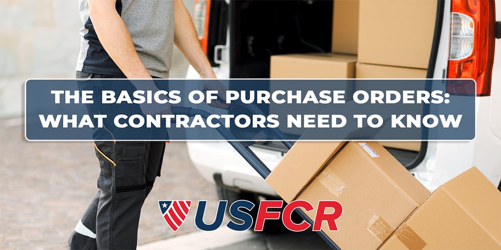 The Basics of Purchase Orders- What Contractors Need to Know