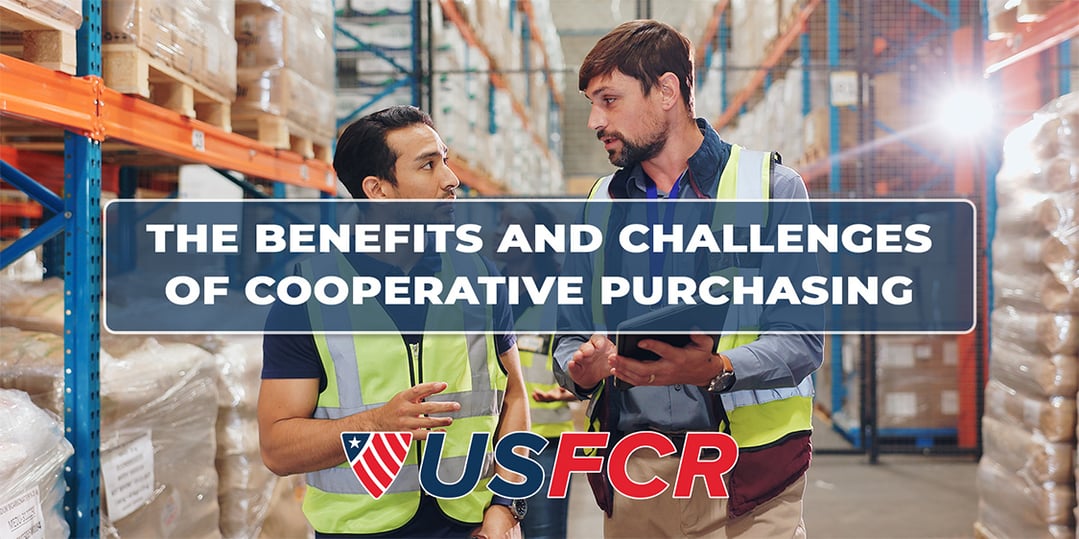 The Benefits and Challenges of Cooperative Purchasing Agreements