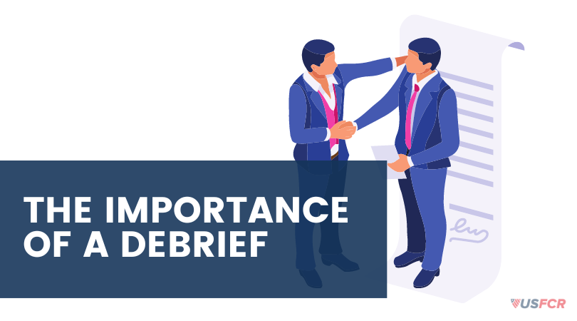 The Importance of a debrief