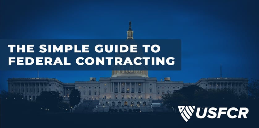 The simple guide to federal contracting-USFCR