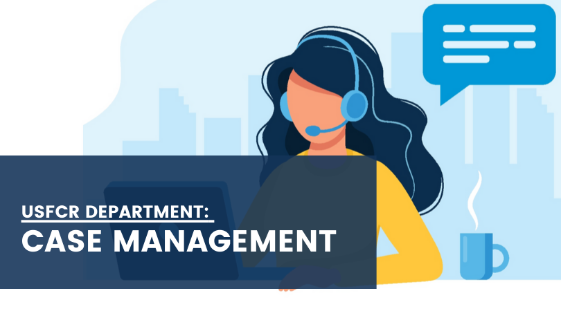 What is Case Management - USFCR