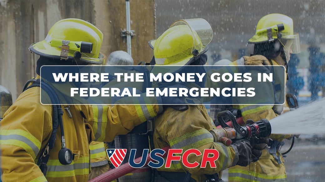 where does all of the money go in federal emergencies