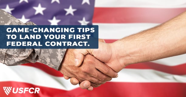 10 tips to win your first federal contract-USFCR